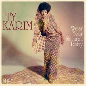 CD Shop - KARIM, TY WEAR YOUR NATURAL, BABY