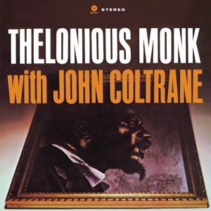 CD Shop - MONK, THELONIOUS/JOHN COLTRANE THELONIOUS WITH JOHN