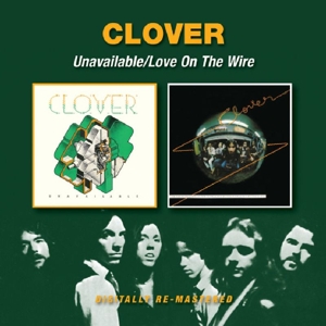 CD Shop - CLOVER UNAVAILABLE/LOVE ON THE WIRE