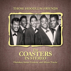 CD Shop - COASTERS THOSE HOODLUM FRIENDS (IN STEREO)