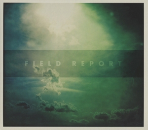 CD Shop - FIELD REPORT FIELD REPORT