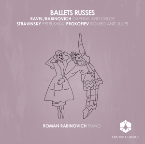 CD Shop - PROKOFIEV/RAVEL/STRAVINSK BALLETS RUSSES RABINOVICH, ROMAN