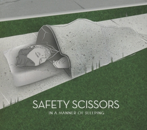 CD Shop - SAFETY SCISSORS IN A MANNER OF SLEEPING