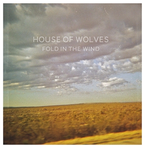 CD Shop - HOUSE OF WOLVES FOLD IN THE WIND