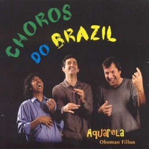 CD Shop - AQUARELA CHOROS DO BRASIL
