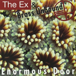 CD Shop - EX & BRASS UNBOUND ENORMOUS DOOR