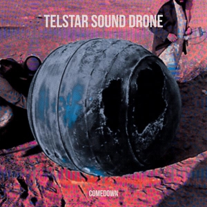 CD Shop - TELSTAR SOUND DRONE COMEDOWN