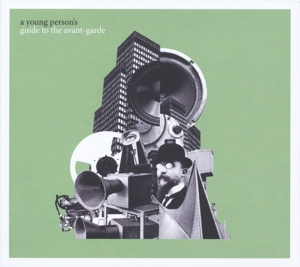 CD Shop - V/A YOUNG PERSONS GUIDE TO THE AVANTGARDE
