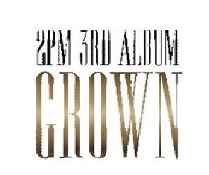 CD Shop - TWO PM (2PM) VOL. 3 [GROWN] (A) VER