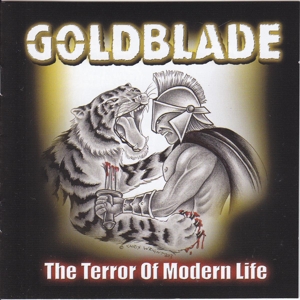 CD Shop - GOLDBLADE TERROR OF MODERN LIFE