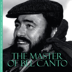 CD Shop - PAVAROTTI, LUCIANO MASTER OF BEL CANTO
