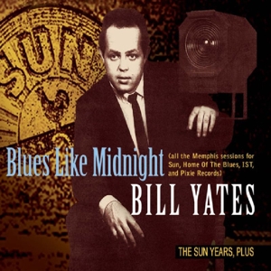 CD Shop - YATES, BILL BLUES LIKE MIDNIGHT