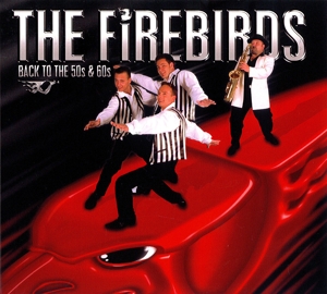 CD Shop - FIREBIRDS BACK TO THE 50S & 60S