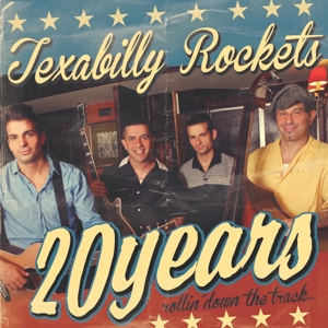 CD Shop - TEXABILLY ROCKETS 20 YEARS ROLLIN\