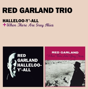 CD Shop - GARLAND, RED HALLELOO-Y-ALL/WHEN THERE ARE GREY SKIES + 1