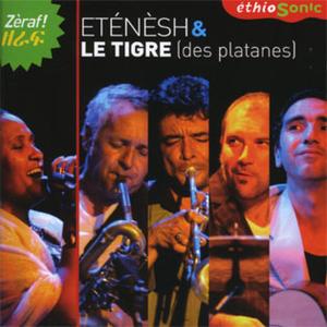 CD Shop - ETENESH & LE TIGRE DES PLATANES -ETHIOSONIC