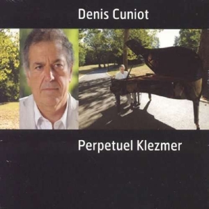 CD Shop - CUNIOT, DENIS PERPETUEL KLEZMER