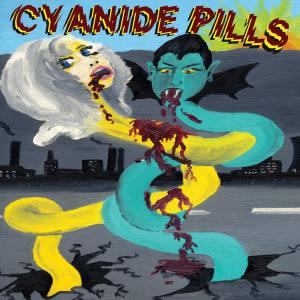 CD Shop - CYANIDE PILLS CYANIDE PILLS
