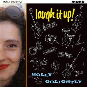CD Shop - GOLIGHTLY, HOLLY LAUGH IT UP