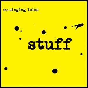 CD Shop - SINGING LOINS STUFF