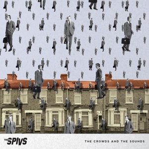 CD Shop - THEE SPIVS CROWDS AND THE SOUNDS