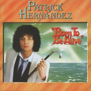 CD Shop - HERNANDEZ, PATRICK BORN TO BE ALIVE