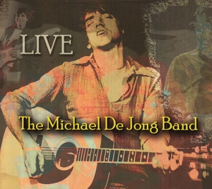 CD Shop - JONG, MICHAEL DE -BAND- LIVE