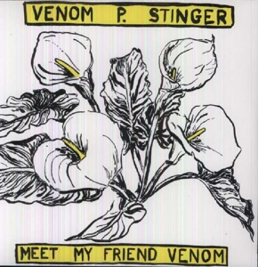CD Shop - VENOM P. STINGER MEET MY FRIEND VENOM