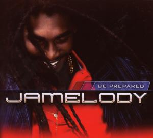 CD Shop - JAMELODY BE PREPARED