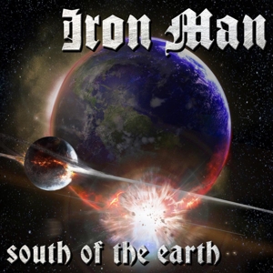 CD Shop - IRON MAN SOUTH OF THE EARTH