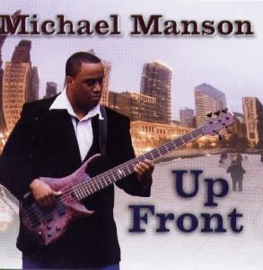 CD Shop - MANSON, MICHAEL UP FRONT