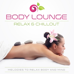 CD Shop - V/A BODY LOUNGE-RELAX & CHILL
