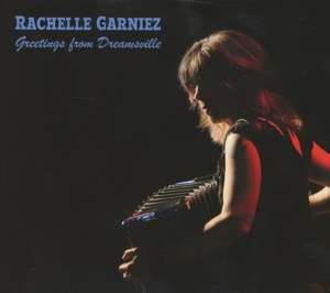 CD Shop - GARNIEZ, RACHELLE GREETINGS FROM MY DREAMVILLE