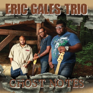 CD Shop - GALES, ERIC -TRIO- GHOST NOTES