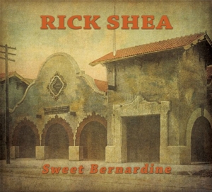 CD Shop - SHEA, RICK SWEET BERNDINE