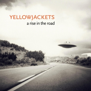 CD Shop - YELLOWJACKETS RISE IN THE ROAD