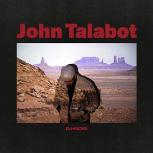 CD Shop - TALABOT, JOHN DJ-KICKS