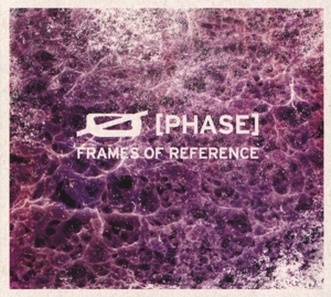 CD Shop - O (PHASE) FRAMES OF REFERENCE