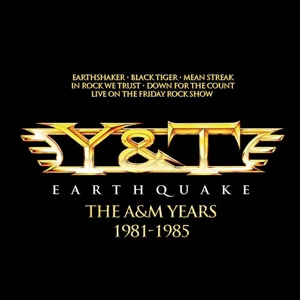 CD Shop - Y&T EARTHQUAKE - THE A&M YEARS 1981-1985