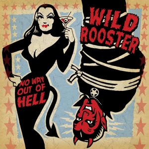 CD Shop - WILD ROOSTER NO WAY OUT OF HELL