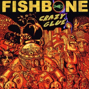 CD Shop - FISHBONE CRAZY GLUE
