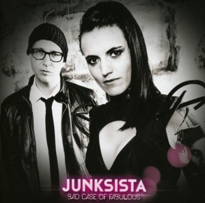 CD Shop - JUNKSISTA BAD CASE OF FABULOUS