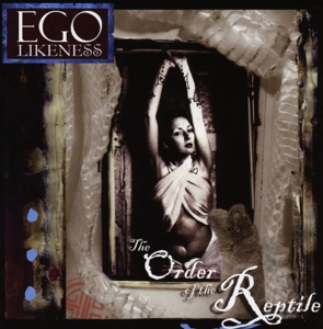 CD Shop - EGO LIKENESS ORDER OF THE REPTILE