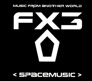 CD Shop - FX3 SPACEMUSIC
