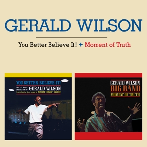 CD Shop - WILSON, GERALD YOUR BETTER BELIEVE IT/MOMENT OF TRUTH