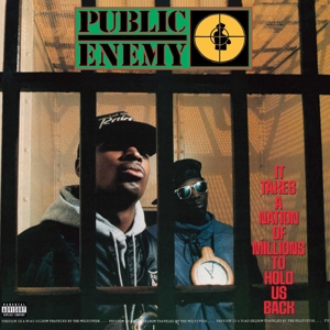 CD Shop - PUBLIC ENEMY IT TAKES A NATION OF MILLIONS TO HOLD US BACK