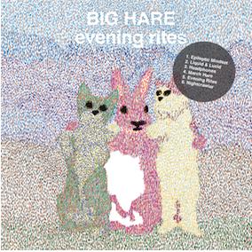 CD Shop - BIG HARE \"EVENING RITES (10\"\")\"