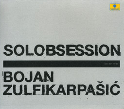 CD Shop - ZULFIKARPASIC, BOJAN SOLOBSESSION
