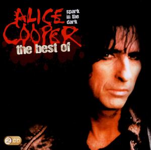 CD Shop - COOPER, ALICE Spark In The Dark: The Best Of Alice Cooper
