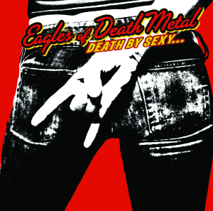 CD Shop - EAGLES OF DEATH METAL DEATH BY SEXY
